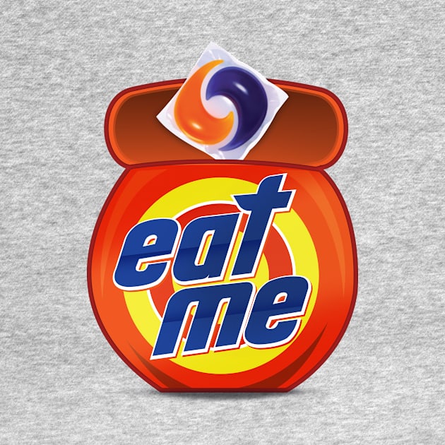 Eat Me - Pod Life Challenged by Rmada Concepts